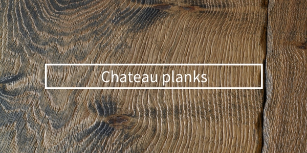 Chateau planks